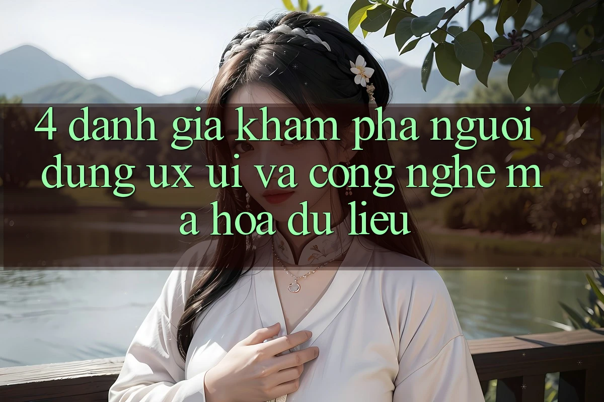 4. Đánh Giá Khám phá Người dùng (UX/UI) Và Công Nghệ Mã hóa dữ liệu