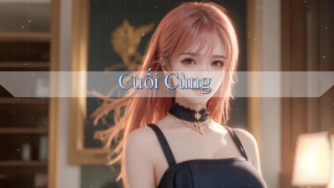 Cuối cùng