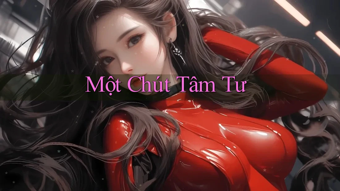 Một Chút Tâm Tư